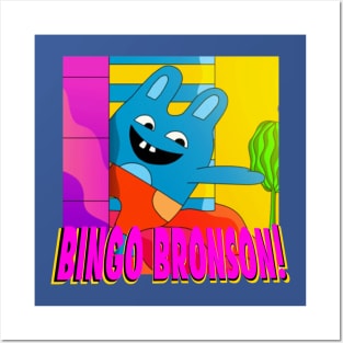 It’s Bingo Bronson! Posters and Art